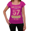 57, Born to be Free Since 57 Women's T shirt Pink Birthday Gift 00533