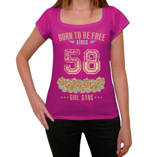 58 Born To Be Free Since 58 Womens T Shirt Pink Birthday Gift 00533 - Pink / Xs - Casual