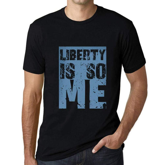 Herren T-Shirt Graphique Liberty is So Me Noir Profond
