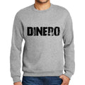 Ultrabasic Homme Imprimé Graphique Sweat-Shirt Popular Words Dinero Gris Chiné