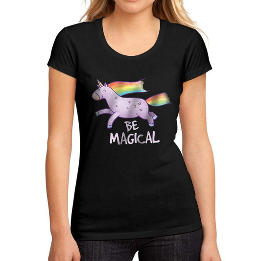 Women's Graphic T-Shirt Be Magical Unicorn Deep Black