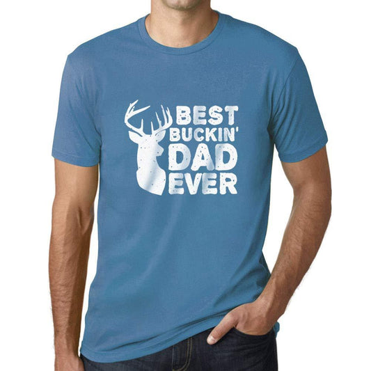 Ultrabasic - Homme T-Shirt Graphique Best Buckin' Dad Ever Aqua