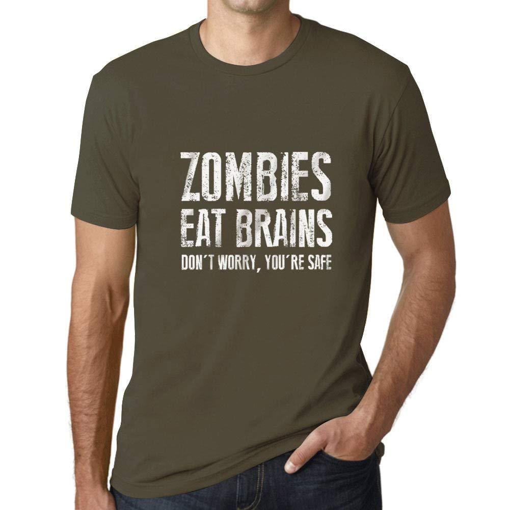 Ultrabasic Homme T-Shirt Graphique Zombies Eat Brains, Don't Worry You're Safe Army