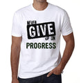 Ultrabasic Homme T-Shirt Graphique Never Give Up on Progress Blanc