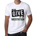 Ultrabasic Homme T-Shirt Graphique Never Give Up on Meditation Blanc