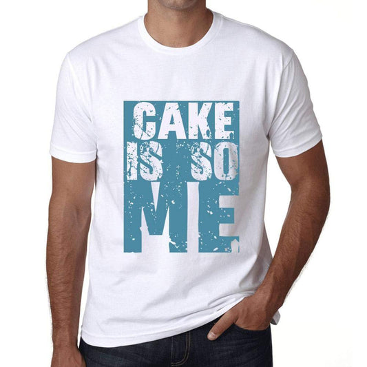 Herren T-Shirt Graphique Cake is So Me Blanc