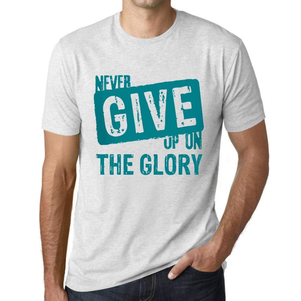 Ultrabasic Homme T-Shirt Graphique Never Give Up on The Glory Blanc Chiné