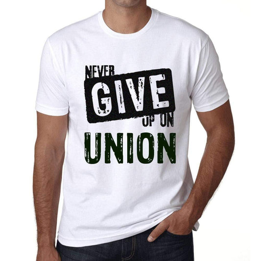 Ultrabasic Homme T-Shirt Graphique Never Give Up on Union Blanc