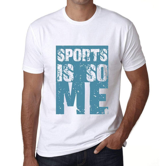 Herren T-Shirt Graphique Sports is So Me Blanc