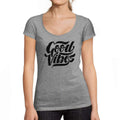 Ultrabasic - Tee-Shirt Femme col Rond Décolleté Bonnes Vibrations Imprimé Lettres Gris Chiné