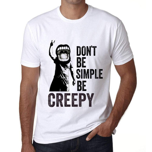 Ultrabasic Homme T-Shirt Graphique Don't Be Simple Be Creepy Blanc