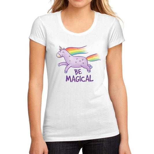 Femme Graphique Tee Shirt Be Magical Unicorn Blanc