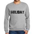 Ultrabasic Homme Imprimé Graphique Sweat-Shirt Popular Words Holiday Gris Chiné