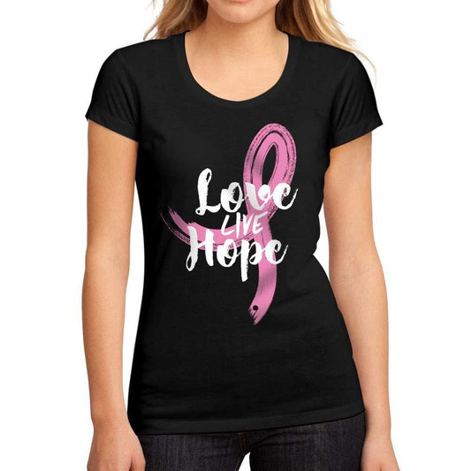 Femme Graphique Tee Shirt Fight Cancer Love Live Hope Noir Profond