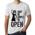 <span>Grafisches</span> <span>Herren</span> -T-Shirt Don't Be Simple Be OPEN Vintage <span>Weiß</span>
