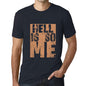 Men&rsquo;s Graphic T-Shirt HELL Is So Me Navy - Ultrabasic