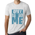 Men's Graphic T-Shirt GREY Is So Me Vintage White