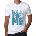 <span>Grafik</span> -T-Shirt <span>für Herren</span> FOOD Is So Me <span>Weiß</span>