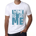 Men's Graphic T-Shirt WINE Is So Me White