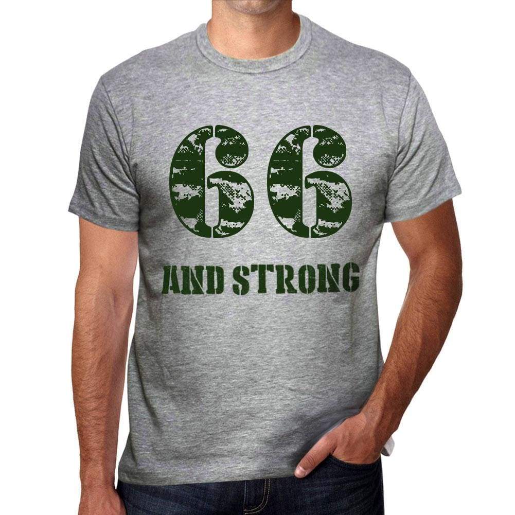66 And Strong Men's T-shirt Grey Birthday Gift - Ultrabasic