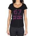 67 And Never Felt Better Women's T-shirt Black Birthday Gift 00408