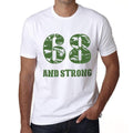 68 And Strong Men's T-shirt White Birthday Gift 00474