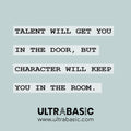Talent will get you in the door