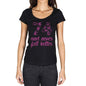 74 And Never Felt Better Womens T-Shirt Black Birthday Gift 00408 - Black / Xs - Casual