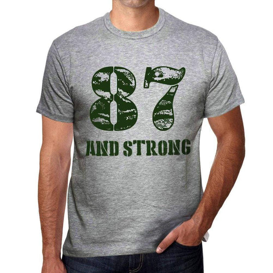 87 And Strong Men's T-shirt Grey Birthday Gift - Ultrabasic