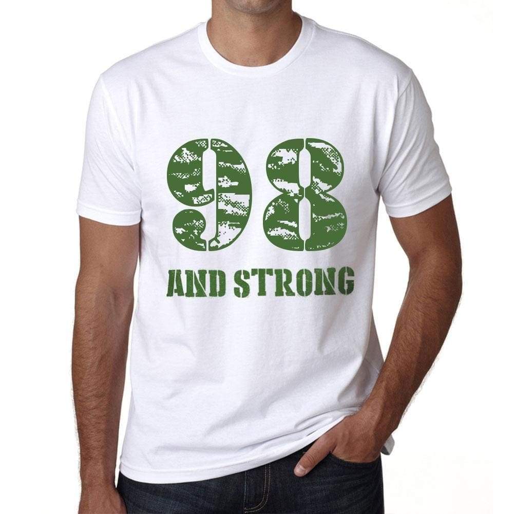 98 And Strong Men's T-shirt White Birthday Gift 00474 - Ultrabasic