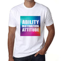 Men's Graphic T-Shirt Ability Motivation Attitude White