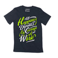 Men's T-Shirt All Happiness Depends Courage Inspirational Casual Vintage Gift