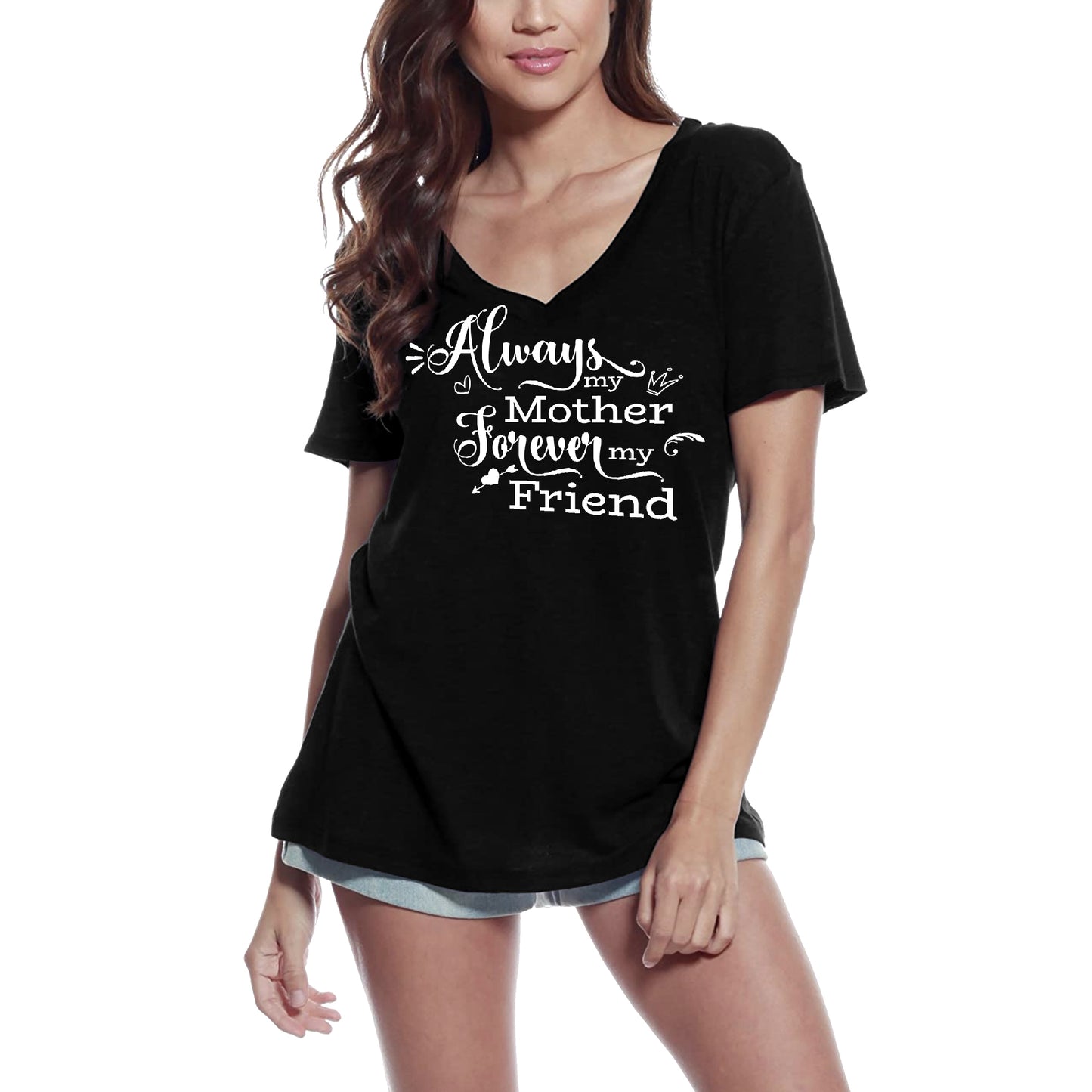 ULTRABASIC Damen-T-Shirt „Always My Mother Forever My Friend“ – kurzärmeliges T-Shirt
