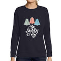 ULTRABASIC - Graphic Women's Be Merry Christmas Sweatshirt Xmas Gift Ideas French Navy