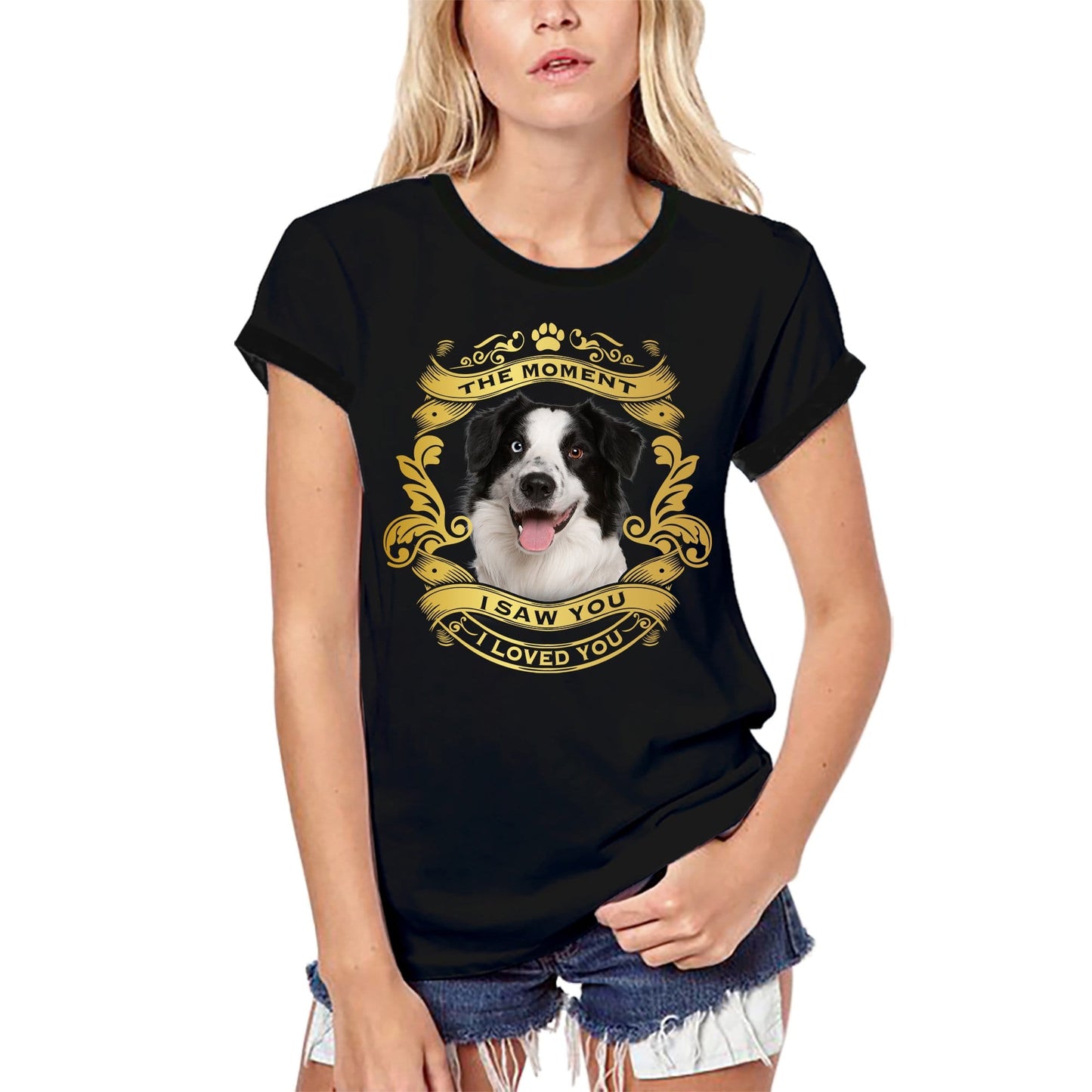 ULTRABASIC Women's Organic T-Shirt Border Collie Dog - Moment I Saw You I Loved You Puppy Tee Shirt for Ladies
