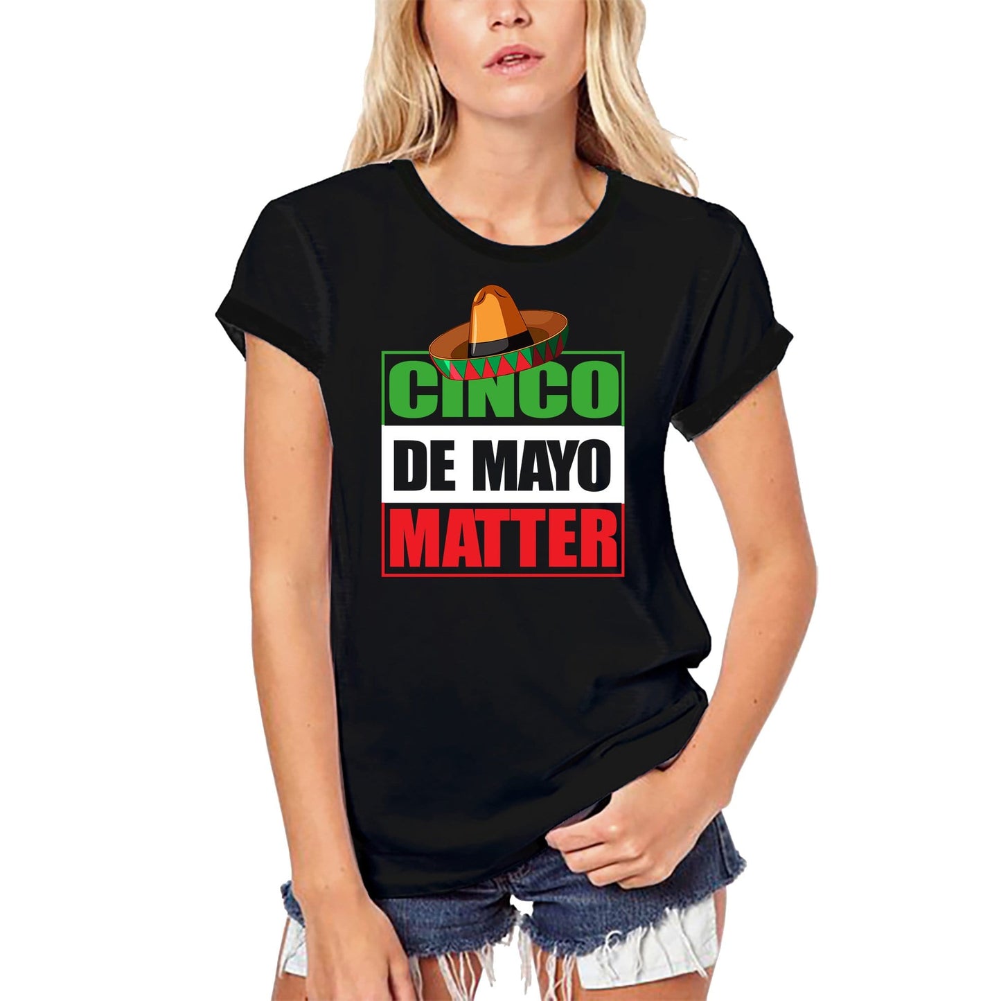 ULTRABASIC Women's Organic T-Shirt Cinco de Mayo Matter - Funny Mexican Tequila Tee Shirt