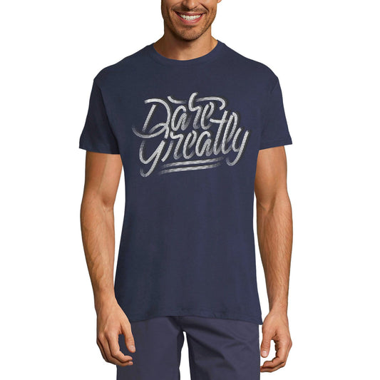 ULTRABASIC Men's T-Shirt Dare Greatly - Short Sleeve Tee shirt