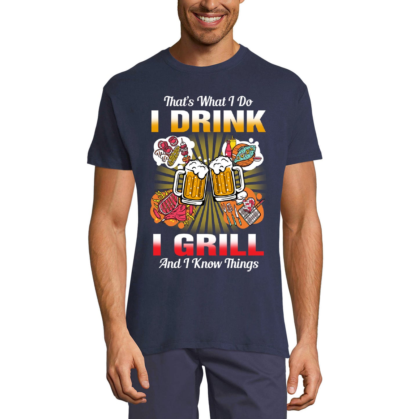 ULTRABASIC Men's Novelty T-Shirt That's What I Do I Drink I Grill And I Know Things - Beer Lover BBQ Tee Shirt