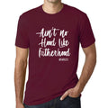 ULTRABASIC - Graphic Men's T-Shirt Ain't No Hood Like Fatherhood Printed White Letter Burgundy