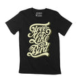 Men's T-Shirt Free Like Bird Motivational Quote Tee Shirt Vintage Apparel