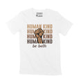 Unisex Adult T-Shirt Human Kind Black Lives Matter BLM Equality Shirt