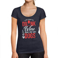 Women's Low-Cut Round Neck T-Shirt I Just Want to Drink Wine & Pet my Dog French Navy
