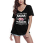 ULTRABASIC Women's T-Shirt I Have 2 Titles Mom Mommom and I Rock Them Both