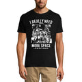 ULTRABASIC Men's T-Shirt I Really Need More Space - Funny Saying Astronaut Tee Shirt