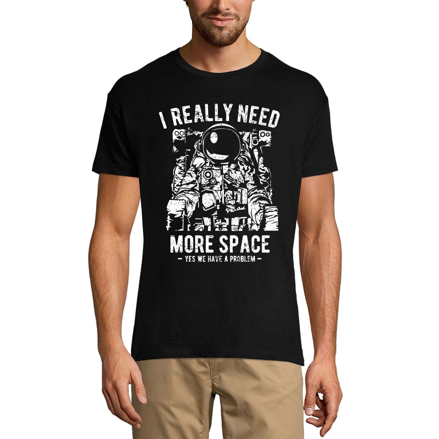 ULTRABASIC Men's T-Shirt I Really Need More Space - Funny Saying Astronaut Tee Shirt
