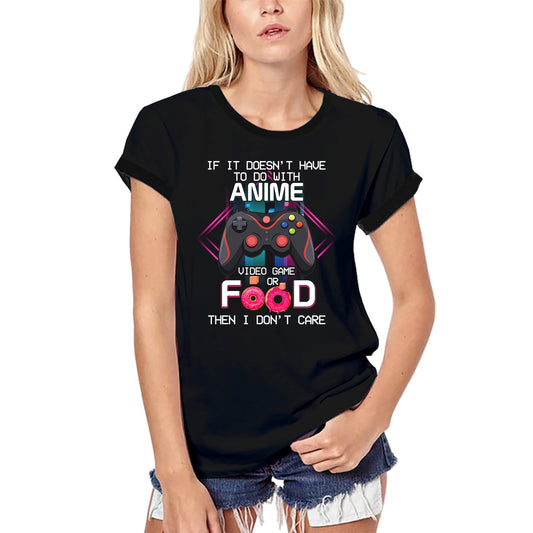 ULTRABASIC Women's Organic Gaming T-Shirt Anime Video Games Food - I Don't Care Funny Joke Tee Shirt