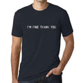 ULTRABASIC - Graphic Men's I'm Fine Thank You Print Wtih Black Letter Navy