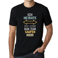 Men’s Graphic T-Shirt Ich Heirate Die Saufen Hier Gift Idea