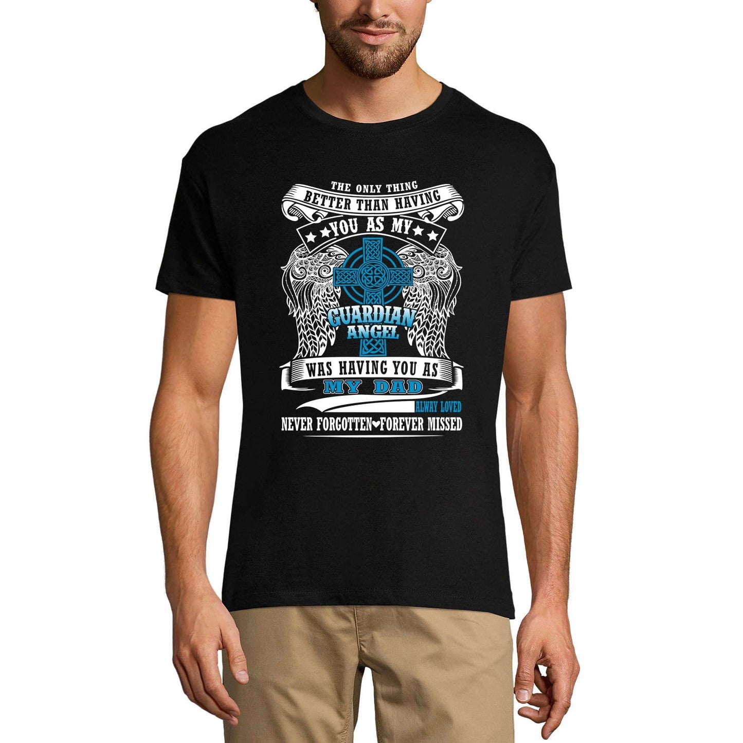 ULTRABASIC Men's T-Shirt My Dad Gone But Not Forgotten - Daddy In Heaven