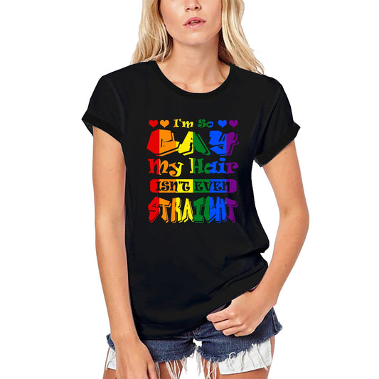 ULTRABASIC Women's Organic T-Shirt I'm So Gay My Hair Isn't Even Straight - Vintage LGBT Flag